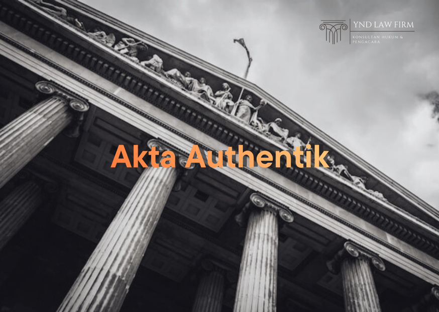 Akta Authentik