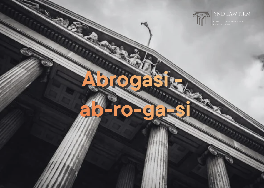 Abrogasi itu apa